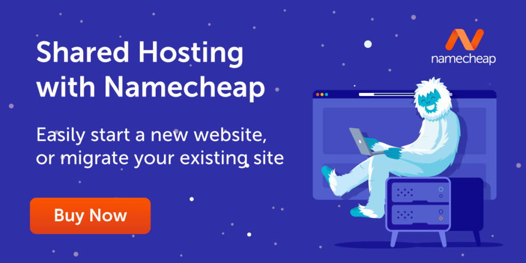 Shared hosting with Namecheap